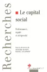 Le capital social- Performance, équité et réciprocité