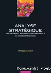 Analyse stratégique. Mouvements, signaux concurrentiels et interdépendance.