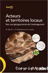 Acteurs et territoires locaux. Vers une géoagronomie de l'aménagement.