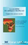 La jachère en Afrique Tropicale. L'apport des sciences sociales.