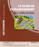 Le guide de l'assainissement des collectivités