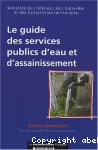 Le guide des services publics d'eau et d'assainissement
