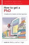How to get a PhD. A handbook for students and their supervisors