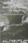 Governança da agua no brasil. Uma visao interdisciplinar