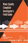 Water quality complaint investigator's field guide