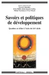 Savoirs et politiques de développement