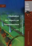 L'évaluation des impacts sur l'environnement