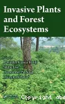 Invasive plants and forest ecosystems