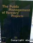 The public management of forestry projects