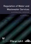 Regulation of water and wastewater services