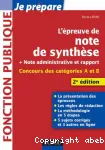 L'épreuve de note de synthèse + Note administrative et rapport