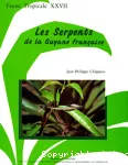 Les serpents de la Guyane Française