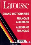 Grand dictionnaire français allemand