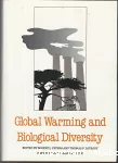 Global warming and biological diversity