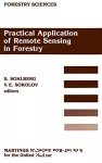 Practical Application of Remote Sensing in Forestry