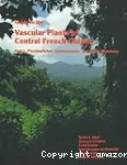 Guide to the vascular plants of central french guiana