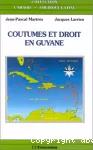 Coutumes et droit en Guyane