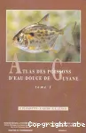 Atlas des poissons d'eau douce de Guyane