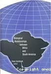 Biological relationships between Africa and South America