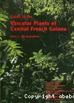 Guide to the vascular plants of Central French Guiana