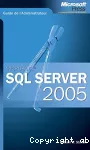 SQL server 2005 - guide de l'administrateur