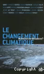 Le changement climatique : aubaine ou désastre ?