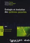 Ecologie et évolution des systèmes parasités