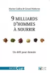 9 milliards d'hommes à nourrir