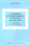 Entreprises et environnement en France de 1960 à 1990