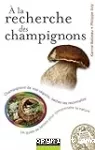 A la recherche des champignons