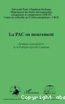 La PAC en mouvement