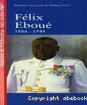 Félix Eboué - 1884-1944