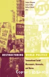 Restructuring world politics