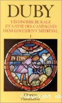 L'économie rurale et la vie des campagnes dans l'occident médiéval France, Angleterre, Empire, IXè-XV siècles
