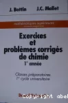 Exercices et problèmes corrigés de chimie