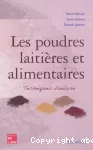 Les poudres laitières et alimentaires