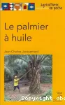 Le palmier à huile