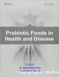Probiotic foods in health and disease