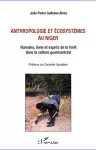 Anthropologie et ecosystèmes au Niger