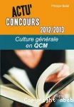 Culture générale en QCM, 2012-2013