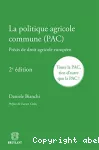 La politique agricole commune (PAC)