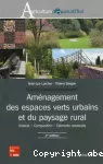 Aménagement des espaces verts urbains et du paysage rural