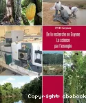 De la recherche en Guyane