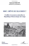 RDC, rêve ou illusion ?