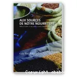 Aux sources de notre nourriture