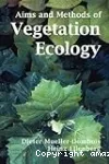 Aims and methods vegetation ecology.