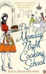 The Monday night cooking school