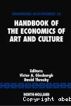 Handbook of the economics of art and culture