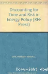 Discounting for time and risk in energy policy