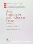 Social organization and mechanism design